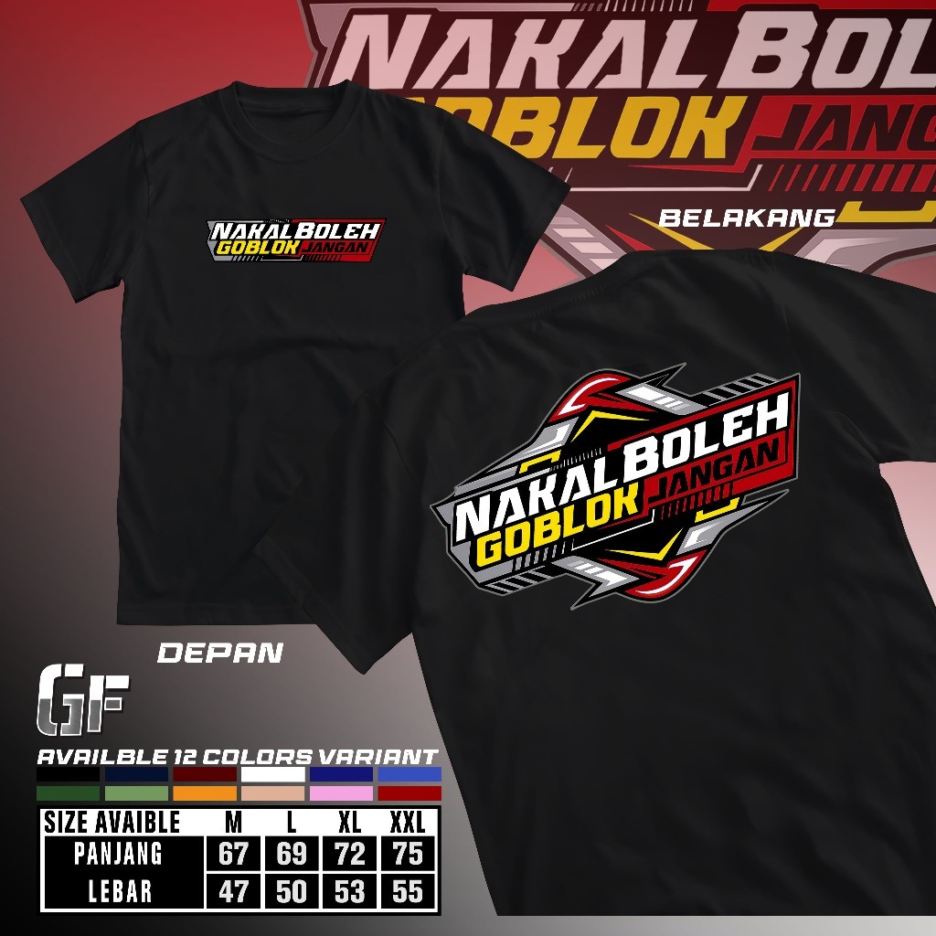 Kaos Distro Motif Nakal Boleh Goblok Jangan Kaos Unisex Kaos Pria Wanita