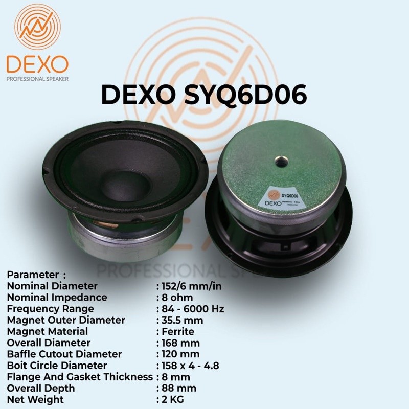 SPEAKER DEXO SYQ6D06 6 INCH ORIGINAL PRODUCT