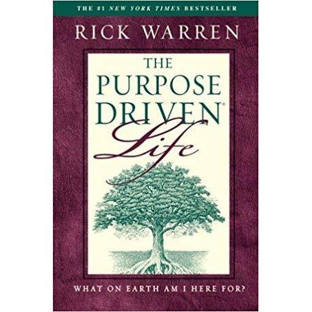 Rick Warren - The Purpose Driven Life