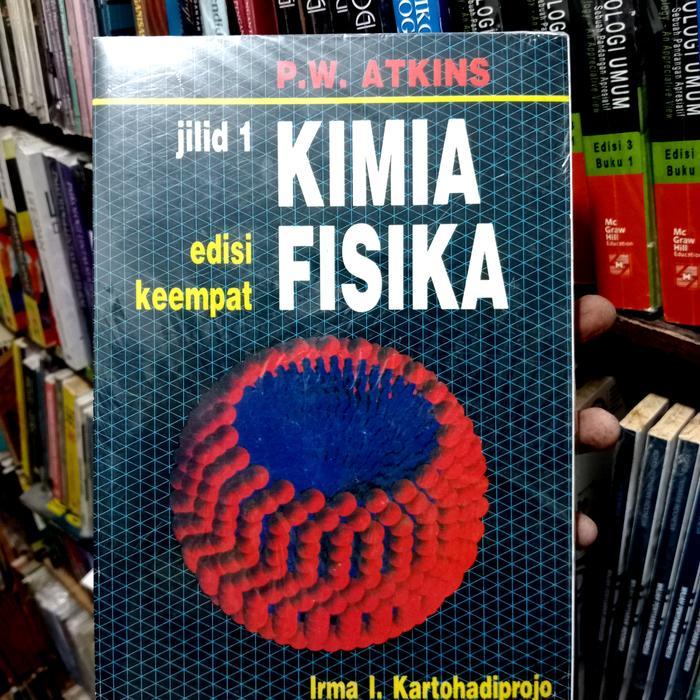 Kimia Fisika Edisi 4 Jilid 1 Atkins Original.