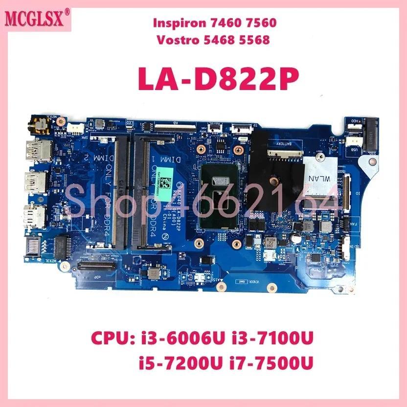 LA-D822P With i3 i5-6th 7th Gen CPU Mainboard For Dell piron 7460 17560 Vostro 5468 5568 Laptop Moth