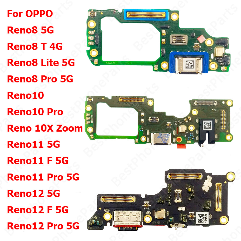arge Board For OPPO Reno12 Reno11 Reno10 Reno8 T Reno 12 11 F 10 Pro 10X Zoom 8T 8 Lite 5G arging Po