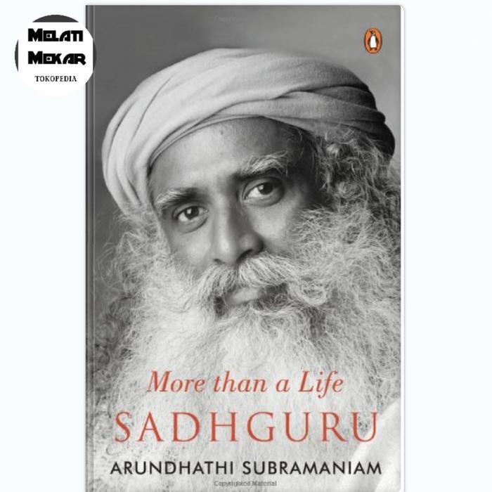 Sadhguru: More Than a Life
