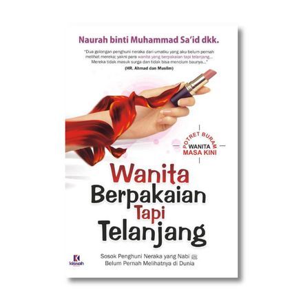 Wanita Berpakaian Tapi Telanjang Kiswah Media
