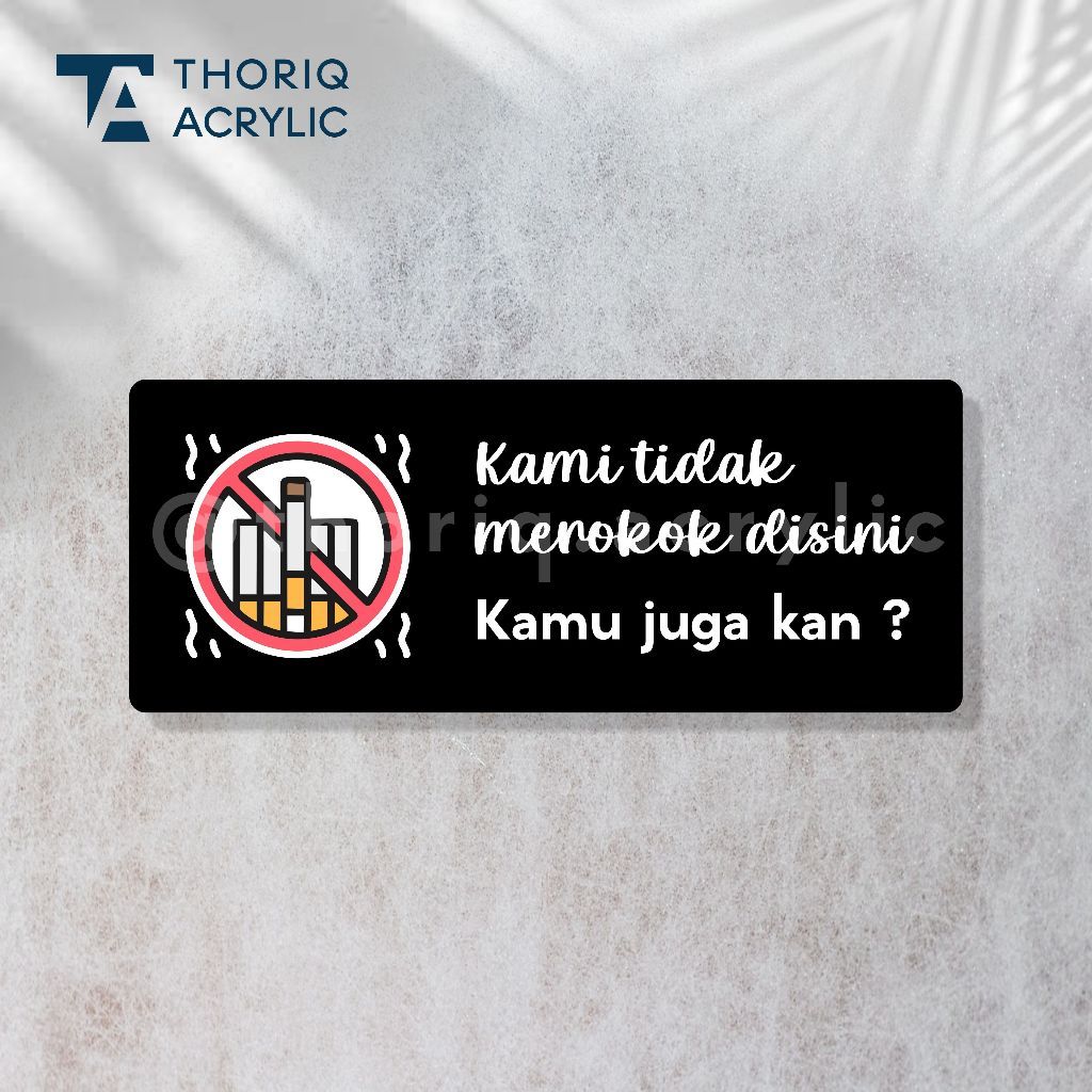 Sign Akrilik Ruangan dilarang merokok | Hiasan dinding dilarang merokok Cute modern