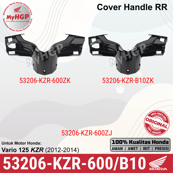53206-KZR-600ZK/600ZJ/B10ZK Cover Handle RR Vario 125 Old Non/ISS ASLI 53206KZR600ZK / ZJ