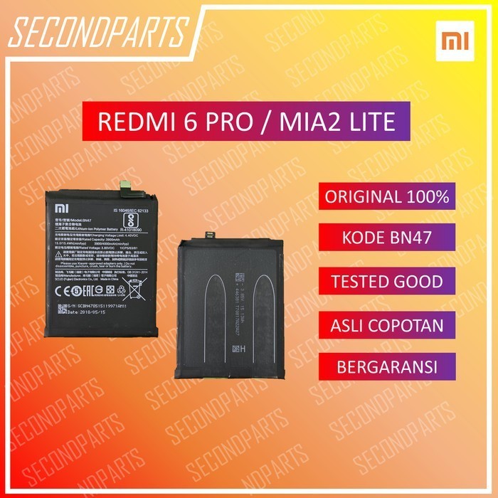 BATERAI BATRE BATTERY BN47 XIAOMI MIA2 LITE 6 PRO ORIGINAL COPOTAN