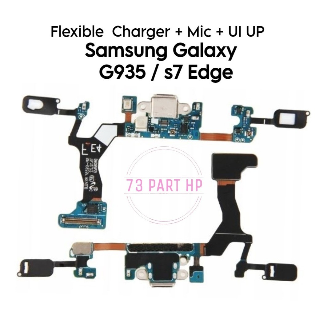 Flexible Konektor  Charger Mic + UI UP Samsung Galaxy S7 Edge / G935 / SM-G935F / SM-G935FD / SM-G93