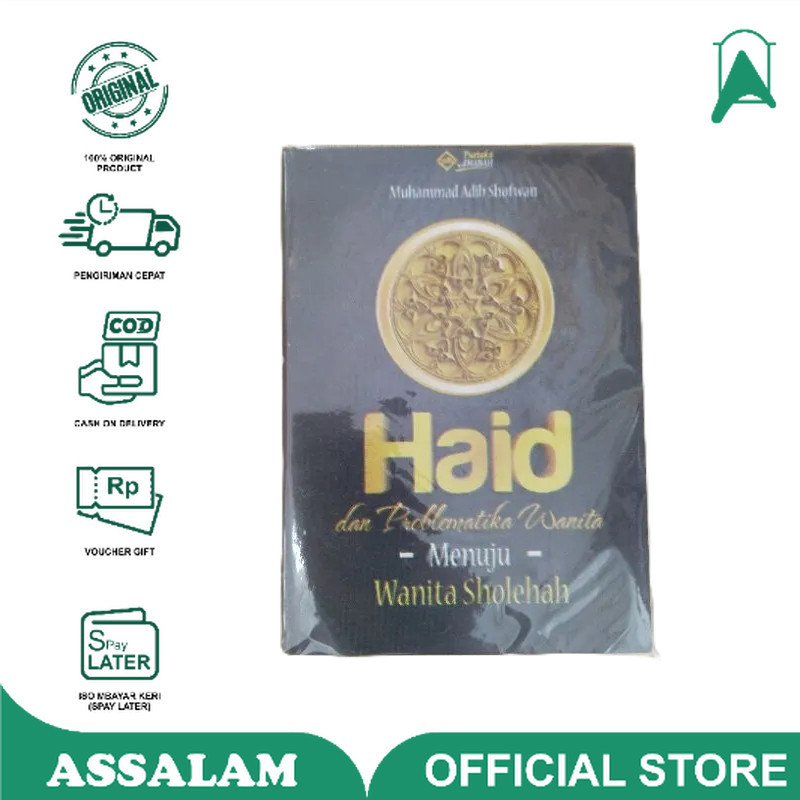 Haid Dan Problematika Wanita Menuju Sholihah