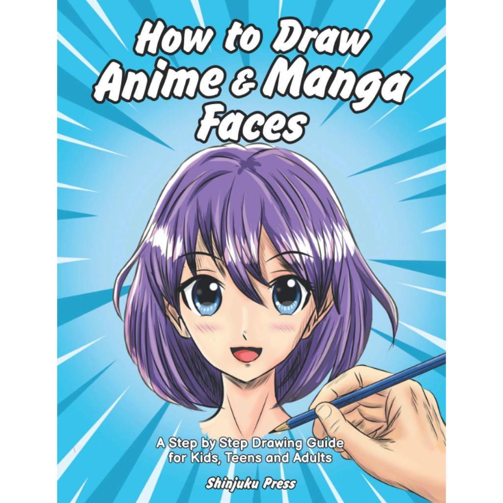 How to Draw Anime & Manga Faces