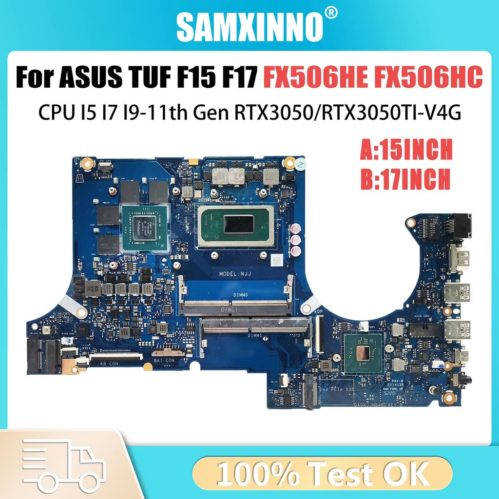 FX506H Laptop Motherboard For ASUS TUF F15 FX506HC FX506HE FX506HCB FX706HC FX706HE FX706H I5 I7 I9 