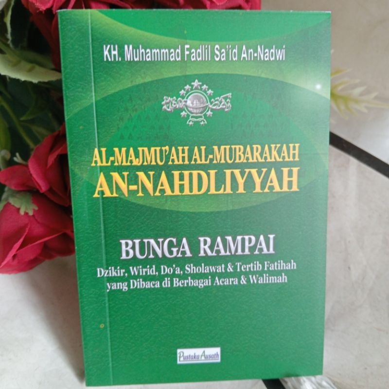 Al Majmuah Al Mubarokah An Nahdiyah | Kumpulan Doa-Doa, Wirid,Sholawat di Masyarakat Ala NU. Termura