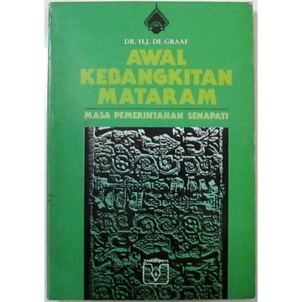 Awal Kebangkitan Mataram - De Graaf