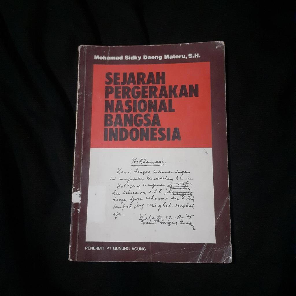 Sejarah Pergerakan Nasional Bangsa Indonesia