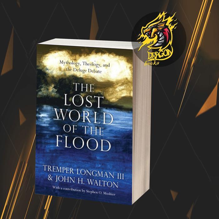 The Lost World of the Flood
