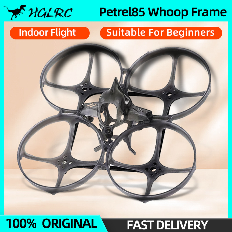 HGLRC Petrel85 Whoop Frame 85mm Wheelbase Petrel 85 For RC FPV 2in Drone Tiny Whoop Indoor Beginner