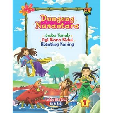 Buku Cerita Anak - Seri dongeng nusantara - bestari kids - Jaka Tarub