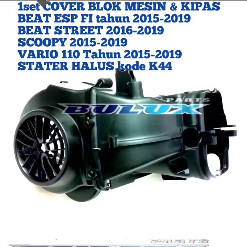 COVER TUTUP BLOK MESIN KIPAS ATAS BAWAH BEAT ESP FI/STREET/POP VARIO 110 2015 2016 2017 2018 2019