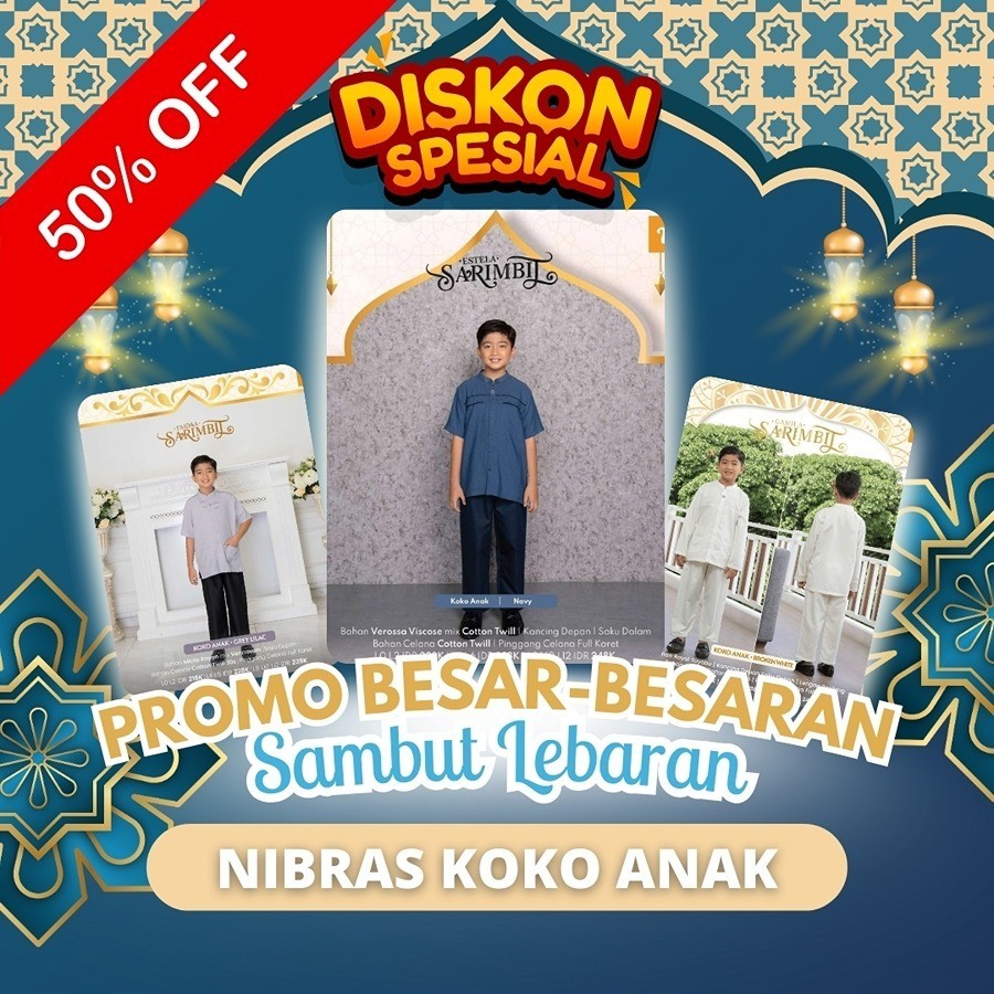 BENA.STORE NIBRAS MEGA BIG SALE 50% KOKO ANAK