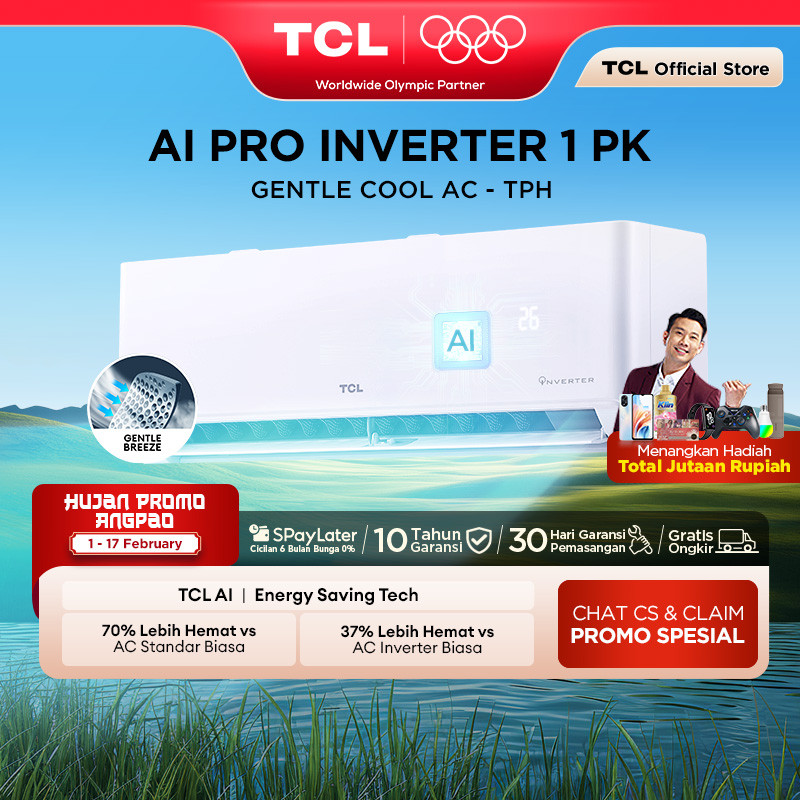 TCL AC Inverter 1 PK - Gentle Breeze - Healthy Filter - Hemat Listrik - Anti Bising - Cepat Dingin -
