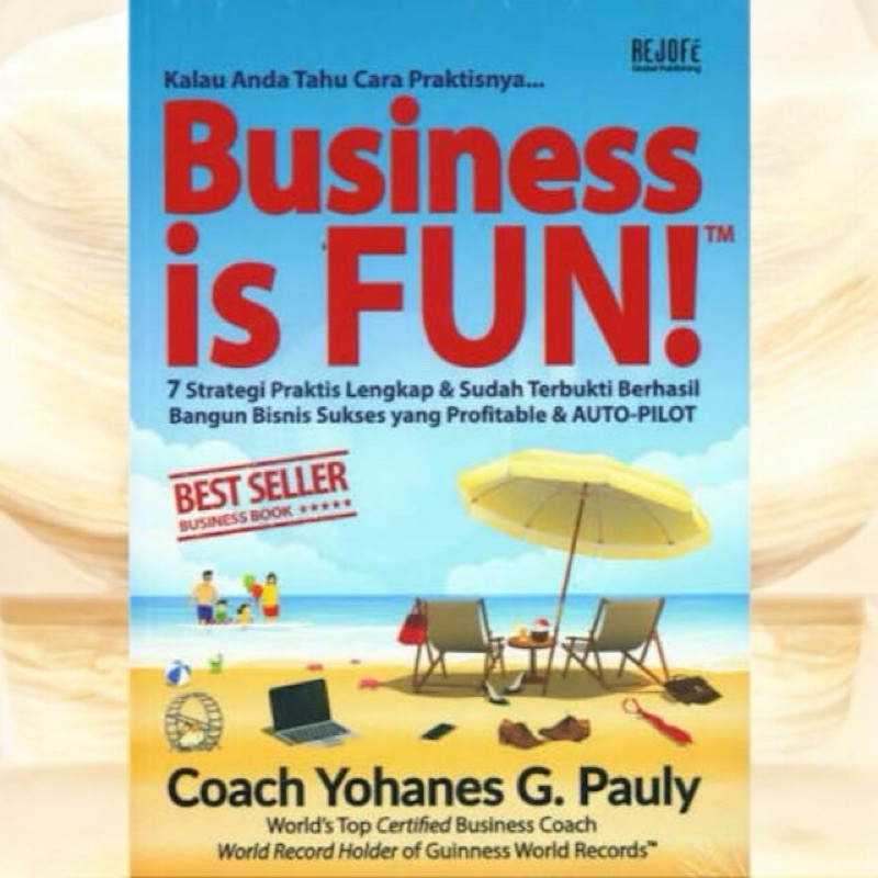 Business is fun. coach Yohanes g pauly