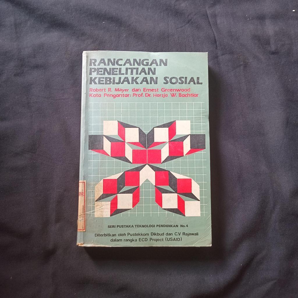 Rancangan Penelitian Kebijakan Sosial : Robert R Mayer