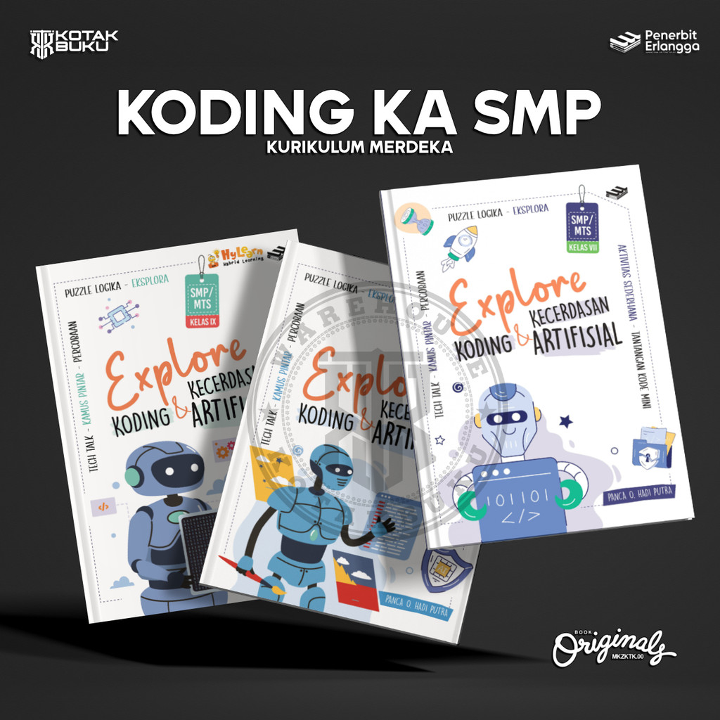 [ Erlangga ] Buku Explore Koding Kecerdasan Artifisial Kelas 7 8 9 SMP / Buku Koding SMP / 2025