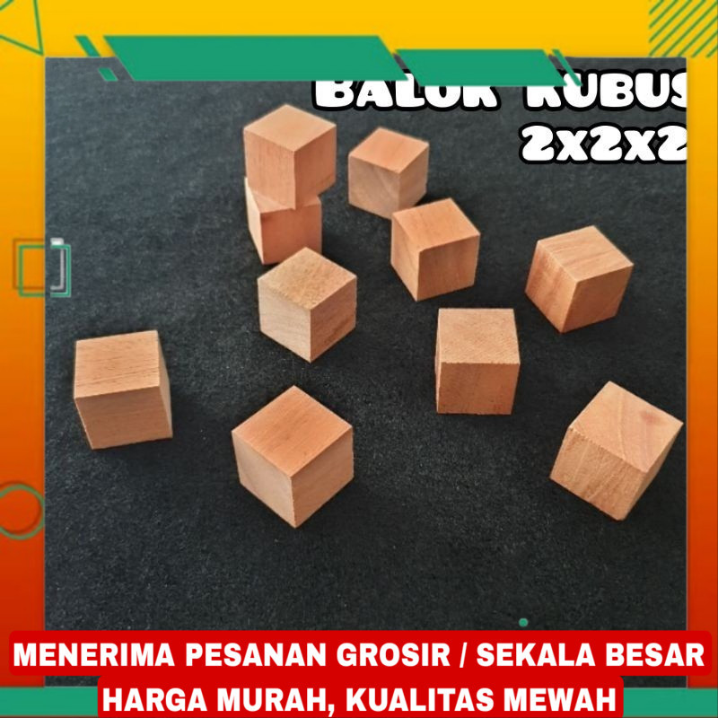 BALOK KAYU KUBUS KECIL / MAINAN ANAK / KERAJINAN, Dll Kayu jati belanda