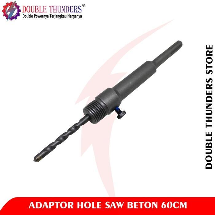 DT Adaptor Hole Saw Beton 600MM / Konektor Pelubang Beton 60CM
