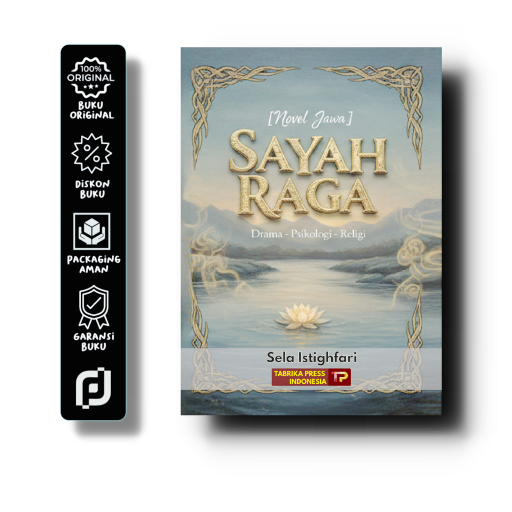 Sayah Raga - Novel Bahasa Jawa - Genre: Drama - Psikologi - Religi