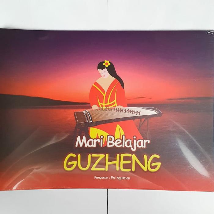 buku guzheng atau kecapi mari belajar Guzheng
