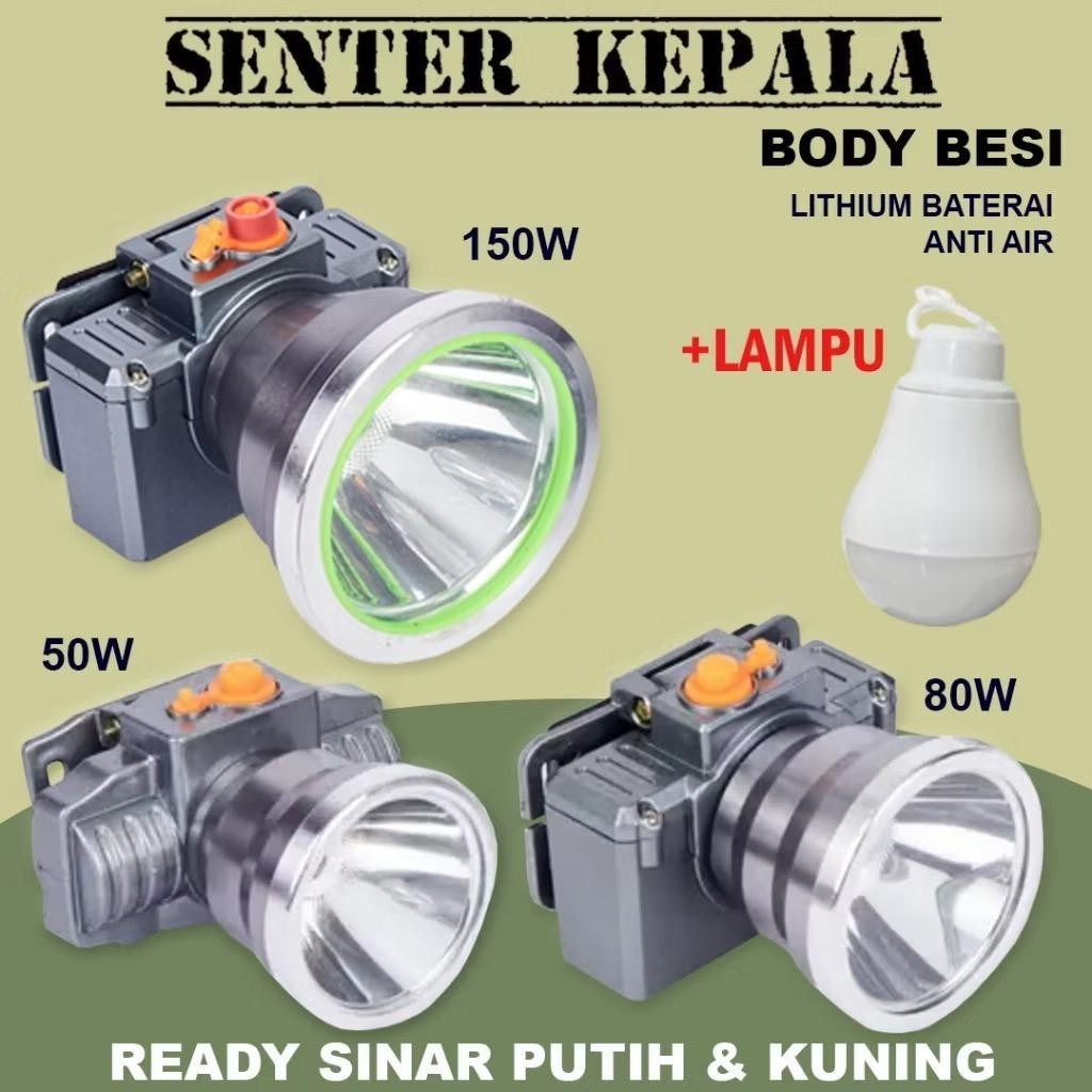 Senter Lampu Kepala Head Lamp Body Aluminium Nyala Lampu Putih Kuning 50Watt/ 80Watt/ 150Watt EL