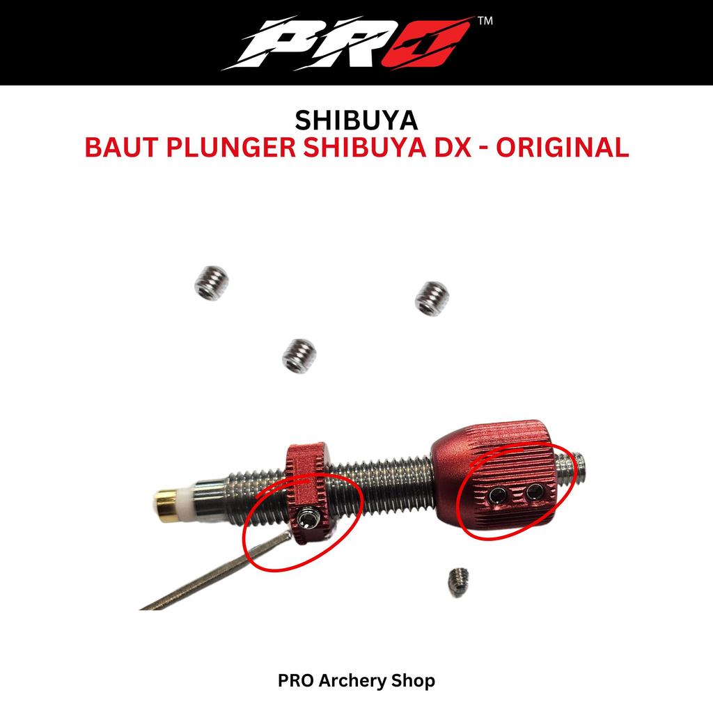 BAUT PLUNGER DX SHIBUYA ORIGINAL | PLUNGER BUTTON SCREW | ORIGINAL SPARE PART | ALAT PANAHAN