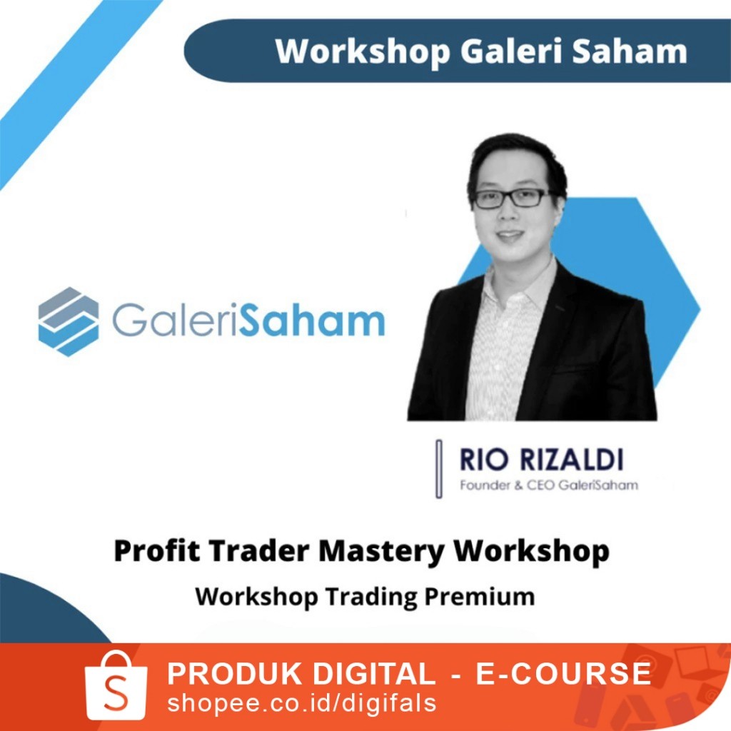 WORKSHOP SAHAM PROFIT TRADER MASTERY WORKSHOP BY GALERI SAHAM