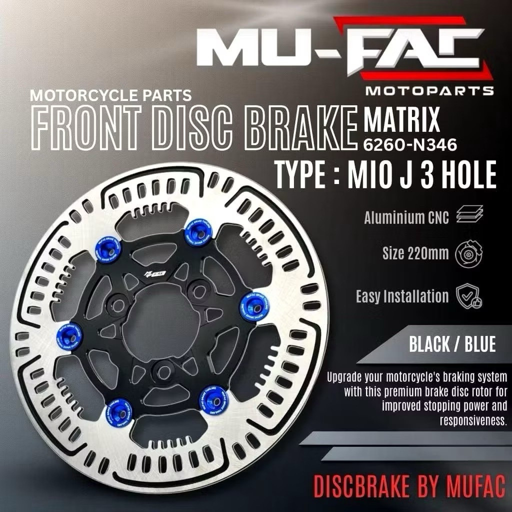 Disc Brake Depan MUFAC MATRIX Mio J , Soul GT , Mio M3 , Mio GT Baut 3 220mm CNC Aluminium – Piringa