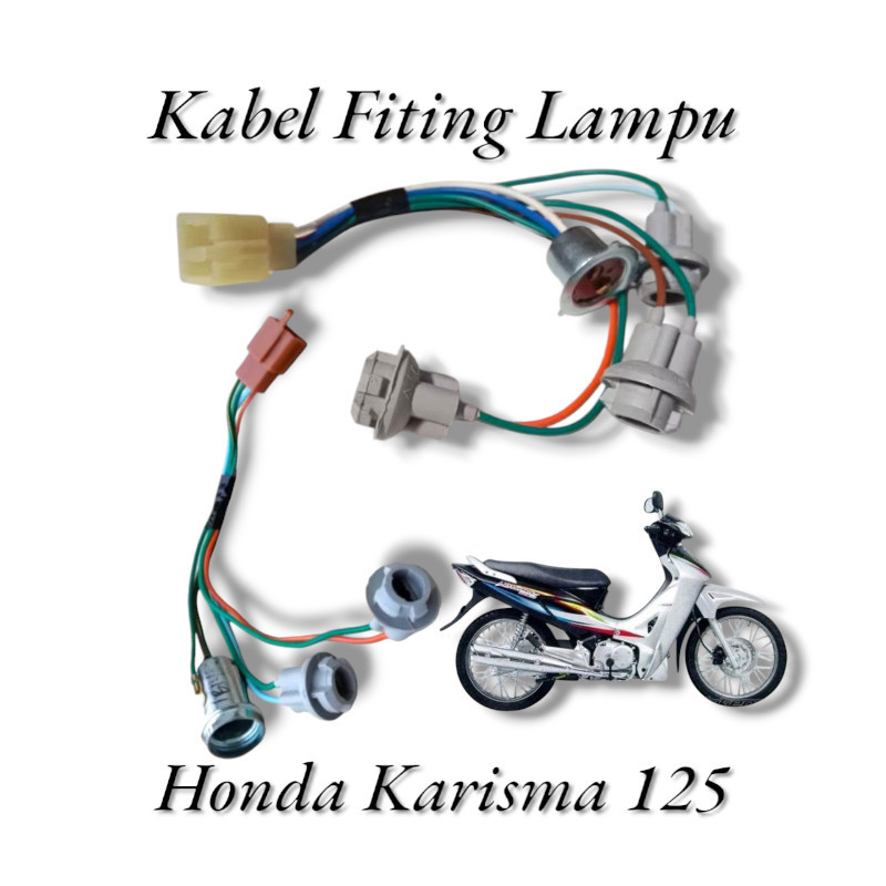 kabel fiting lampu honda karisma 125 piting lampu depan piting lampu belakang