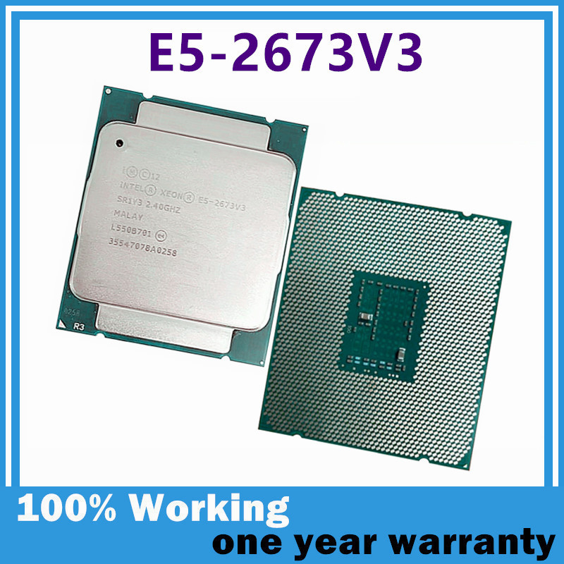 Xeon E5 2673 V3 CPU E5-2673V3 2.4GHz 12-Core 24-Thread 30M LGA 2011-3 E5 2673V3 X99 DDR4 D4