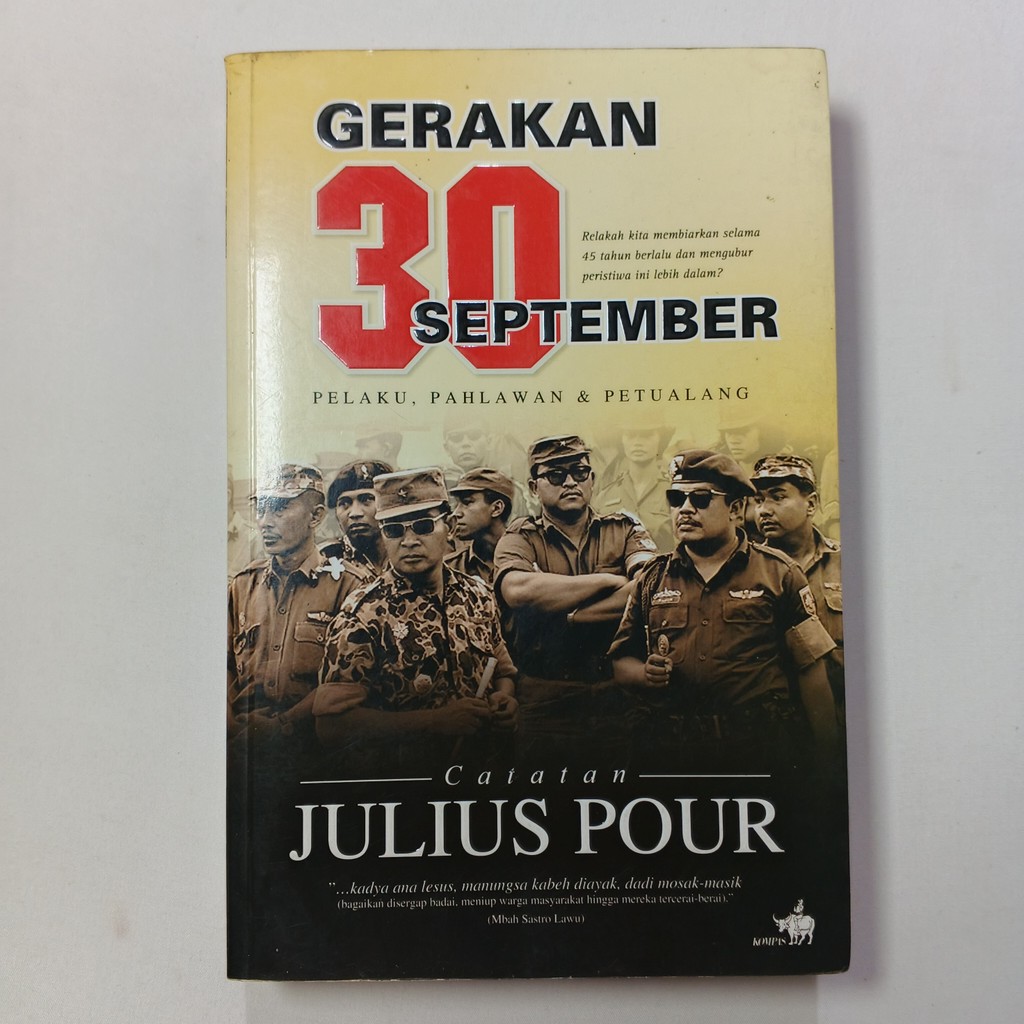 Buku Gerakan 30 September - Catatan Julius Pour