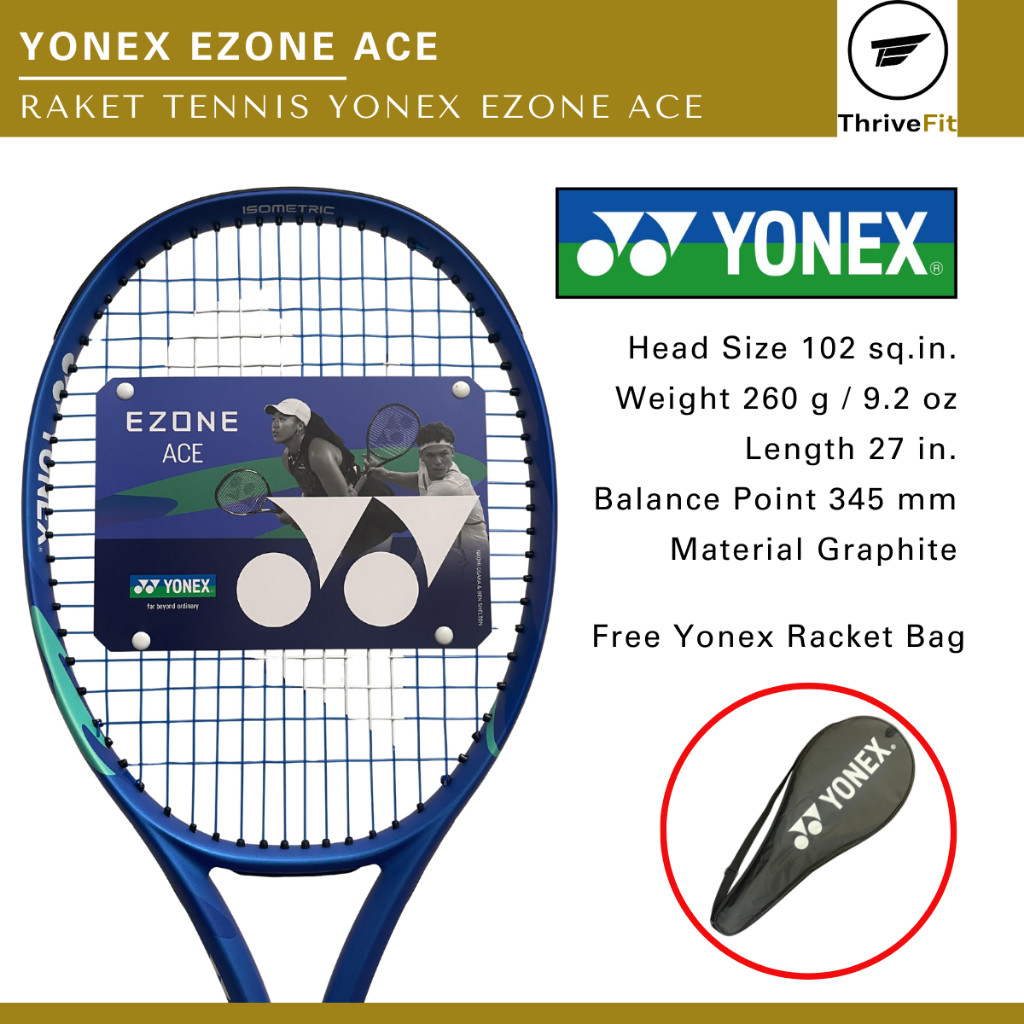 YONEX EZONE ACE Tennis Racket / Raket Tennis Yonex Ezone Ace
