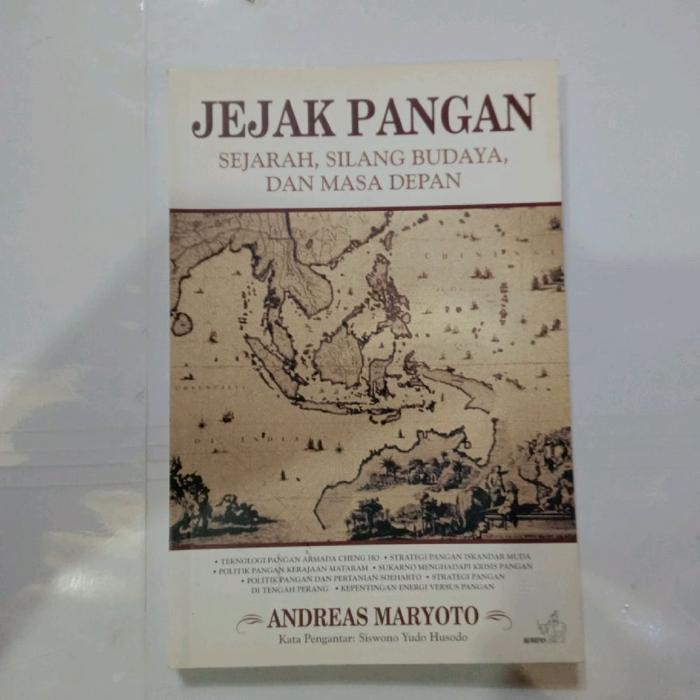 Buku JEJAK PANGAN SEJARAH, SILANG BUDAYA DAN MASA DEPAN