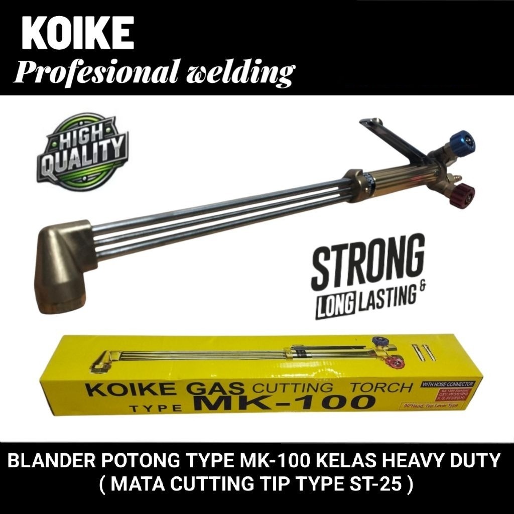 KOIKE Cutting torch Blander potong type MK-100 Kelas heavy duty