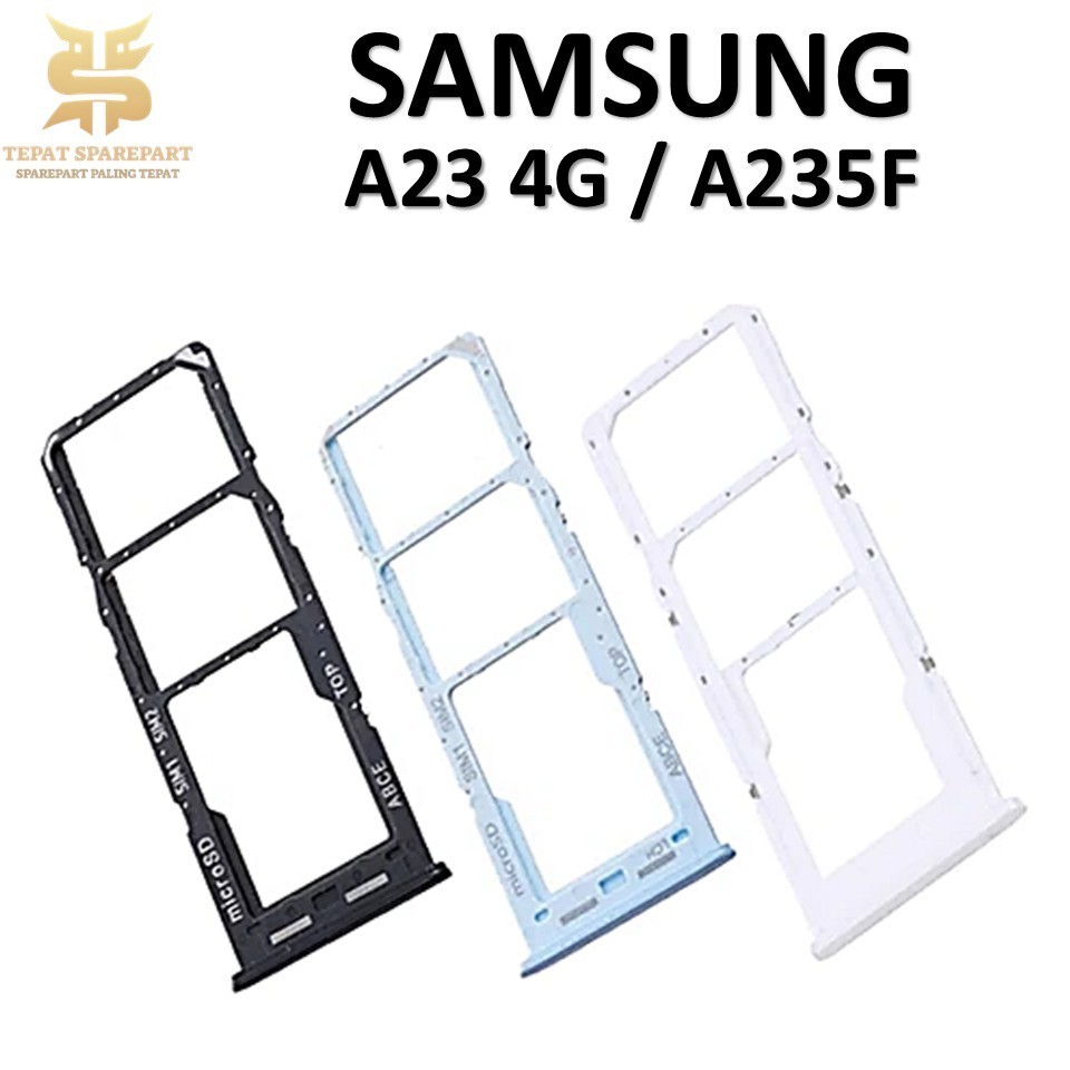 SIMTRAY  TEMPAT SIMCARD SAMSUNG A23 4G  A235F SLOT SIMCARD Kualitas seperti bawaan hp Emran Sparepar