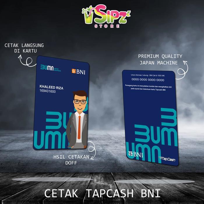 PartyJoy Cetak ID Card BUMN/E Money/Tapcash/Brizzi/Flazz BCA Custom - Tapcash BNI