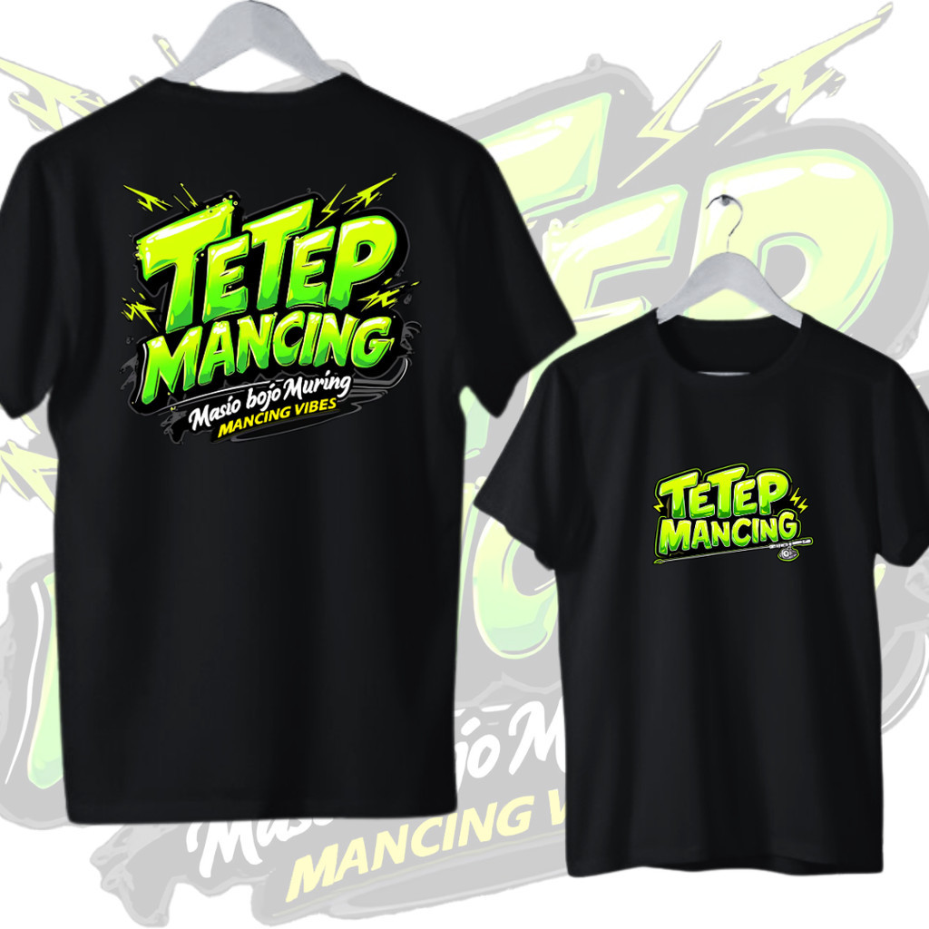 Kaos Distro Tetep Mancing Masio Bojo Muring Hitam Polyester