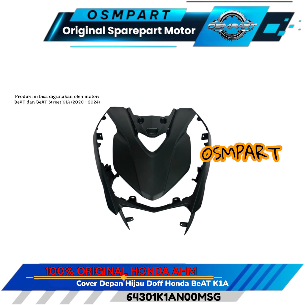 COVER TAMENG PANEL DEPAN HIJAU DOFF BEAT K1A HONDA 64301-K1A-N00MSG ORIGINAL
