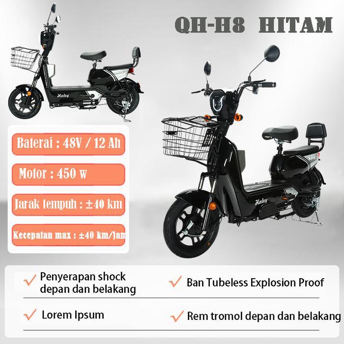 Sepeda Motor Listrik Sepeda Listrik Dewasa HALEY QH-H8 48V/12A 450W sepeda listrik Exotic  Garansi 1