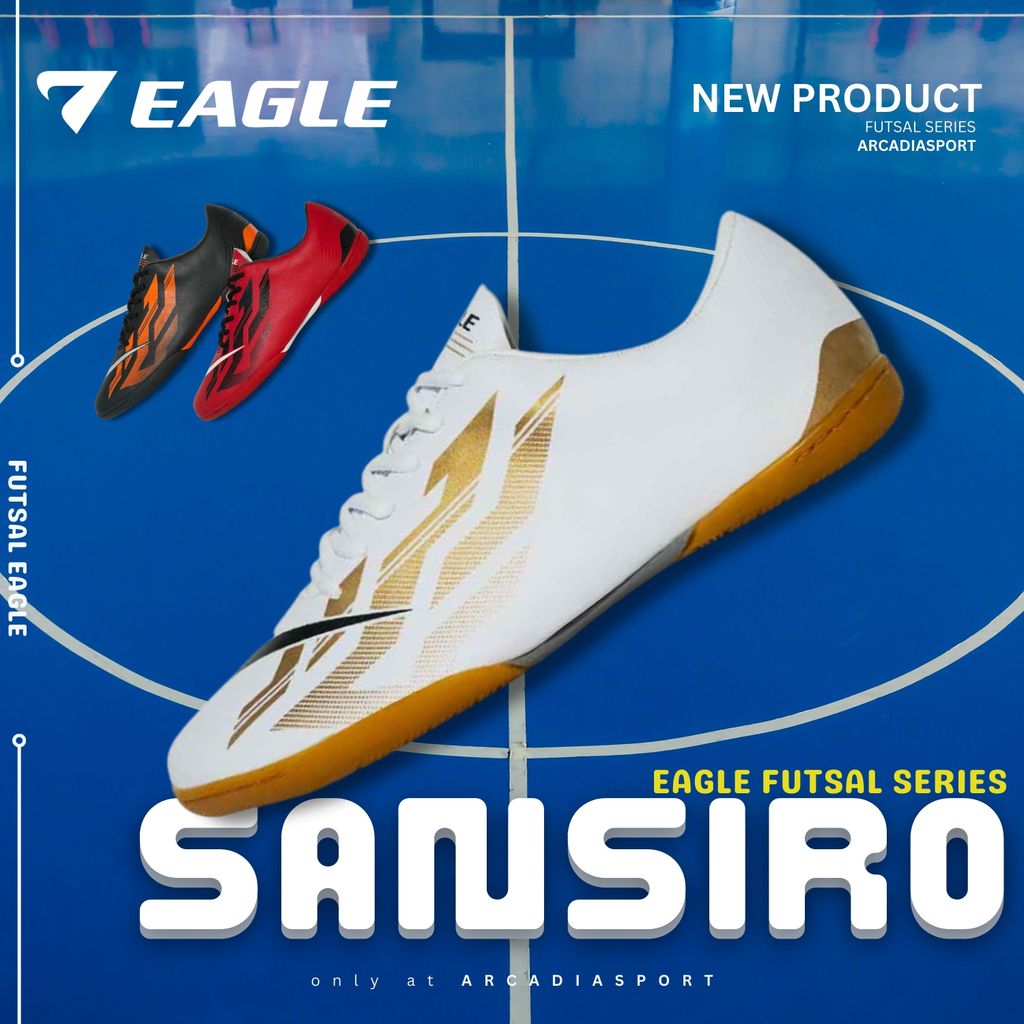 EAGLE SANSIRO SEPATU FUTSAL SEPATU BOLA OLAHRAGA UNISEX ARCADIA SPORT LAMPUNG