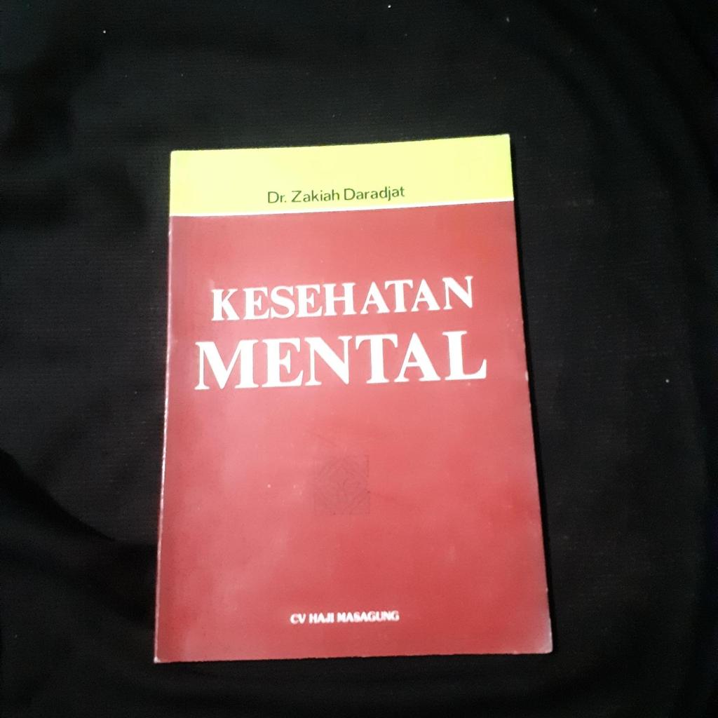 Kesehatan Mental : Zakiah Daradjat