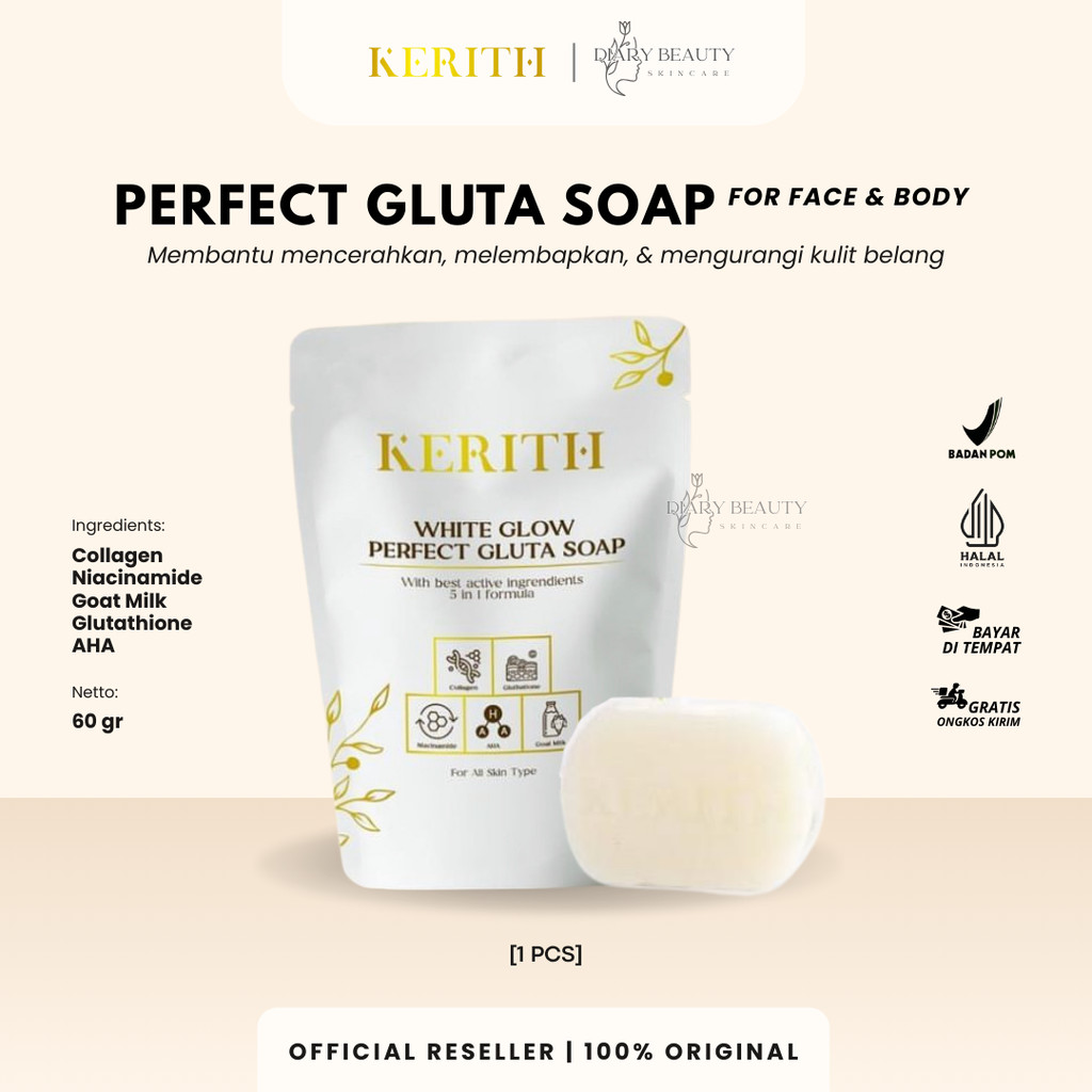 [DIARY BEAUTY] KERITH WHITE GLOW PERFECT GLUTA SOAP 50gr - With Niacinamide - Mencerahkan kulit BPOM