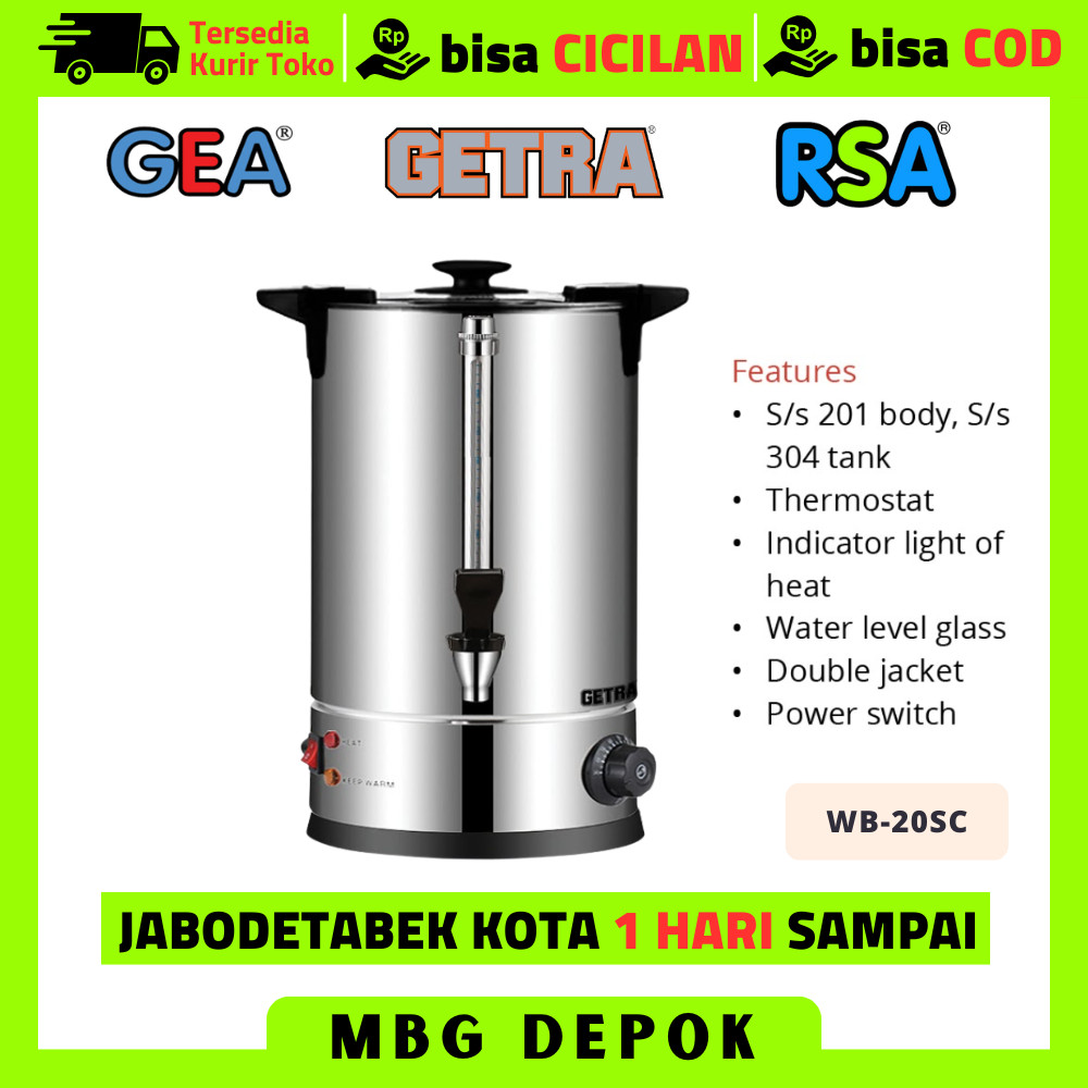 Water Boiler Getra Wb 20sc Wb-20sc Teko Pemanas Air 19 Liter Stainless Steel